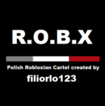 Polish Robloxian Cartel [R.O.B.X]