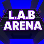 • L A B • A R E N A •