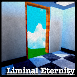 [NEW!] Liminal Eternity