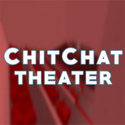 The ChitChat Theater