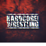 HARDCORE! Wrestling