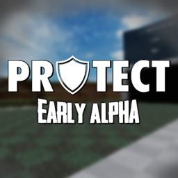 Protect (Early Alpha)