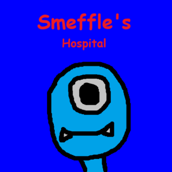 Smeffle's Hospital
