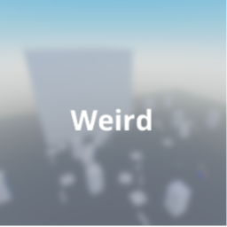 [OPEN BETA] Weird!