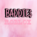 BADDIE$ ROBLOX