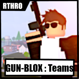 Gun-Blox : Teams [ALPHA]