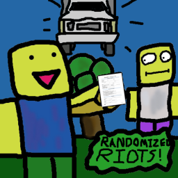 Randomized Riots