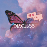 DISCUSS :)