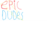 Epic dudes developers