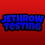 Jethrow Testing