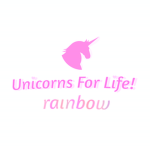 Unicorns for life! rainbow