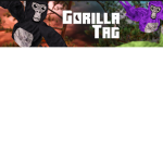 Gorilla tag!