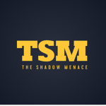 [TSM] The Shadow Menace