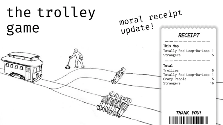 The Trolley Game [RECEIPT UPDATE]