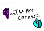 ・~'The Art Corner! '・~