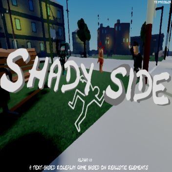 Shady Side