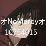 ォNoMercyォ