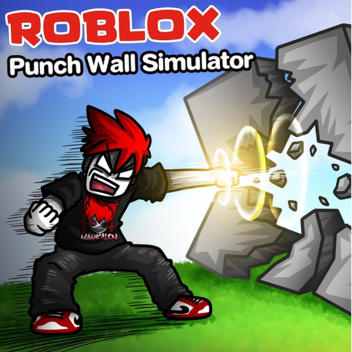 Punching Wall Simulator💥