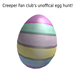Creeper Fan club's unoffical egg hunt! [BETA]