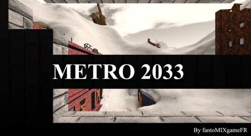 METRO 2033 [MAP TEST]