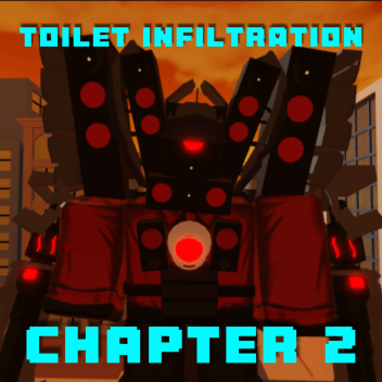 [DESERT CITY!] Toilet Infiltration