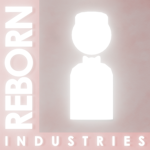Reborn Industries.