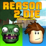 Reason 2 die 2014 [Uncopylocked]