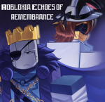 Rōbloxia: Echoes of Remembrance | Community