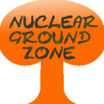 Nuclear Ground Zone