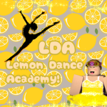 •Lemon's Dance Academy•