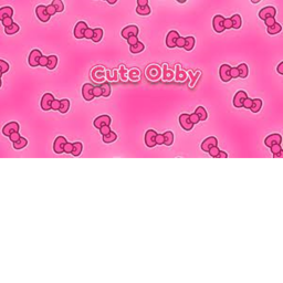 ~>cute obby<~