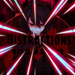彡Distraction