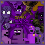 Oops! All Purple Guys!