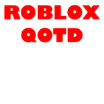 Roblox qotd