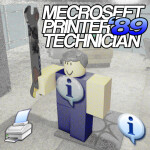 Mecroseft Printer Technician '89
