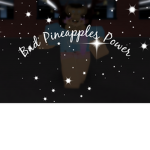Bad Pineapples Power