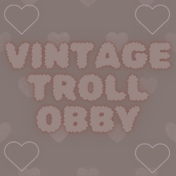 Vintage Troll Obby