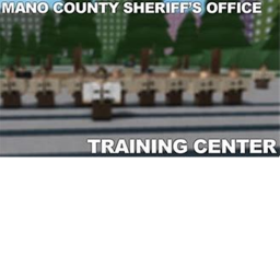Mano County Training Center