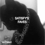 SATISFY'S FAVES