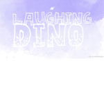 Laughing Dino