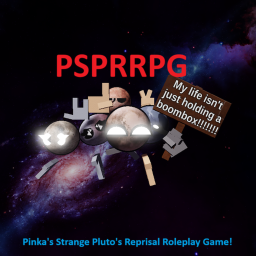 Pinka's Strange Pluto's Reprisal Roleplay Game!