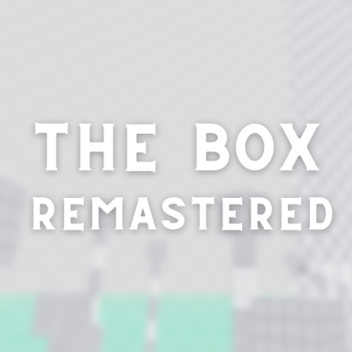 The Box REMASTERED