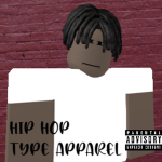 Hip Hop Type Apparel