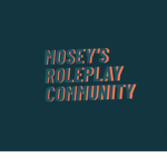 Mosey's Roleplay Community
