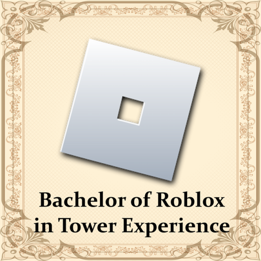BR in Tower Experience (RoCert)