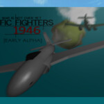 PACIFIC FIGHTERS 1946 
