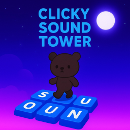 Clicky Sound Tower [FREE SLAP✋]