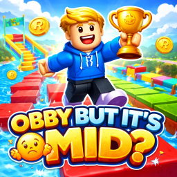 Obby But It's Mid (100+ Stages)
