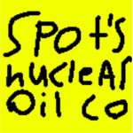 Spot's nuclear oil co