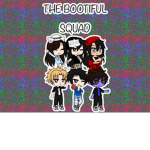 THE BOOTIFUL SQUAD.